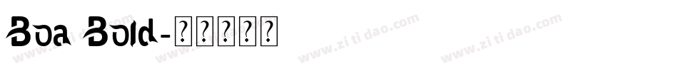 Boa Bold字体转换